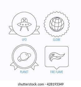 Ufo, planet and fire flame icons. Globe linear sign. Award medal, star label and speech bubble designs. Vector