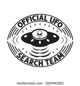 Ufo Quotes and Slogan good for T-Shirt. Official UFO search team