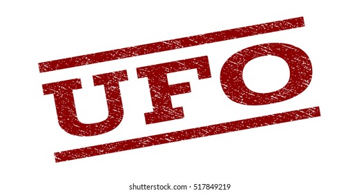 UFO watermark stamp. Text caption between parallel lines with grunge design style. Rubber seal stamp with scratched texture. Vector dark red color ink imprint on a white background.