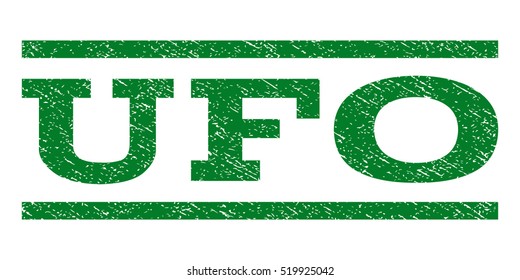 UFO watermark stamp. Text caption between horizontal parallel lines with grunge design style. Rubber seal stamp with scratched texture. Vector green color ink imprint on a white background.