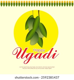  Ugadi with a focus on mangoes and a bright yellow circle with green mangoes and Happy Ugadi in red and white There is a festive border and likely a message at the bottom offering Ugadi greetings 