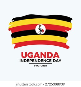 Uganda Independence Day poster vector illustration. Grunge flag of Uganda icon. Paintbrush Ugandan Flag symbol. Template for background, banner, card. 9 October every year. Important day