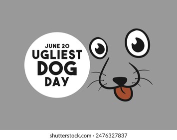 Ugliest Dog Day. June 20. Eps 10.