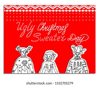 Ugly Christmas Sweater Day card with comic characters. Deer, snowman, bunny.