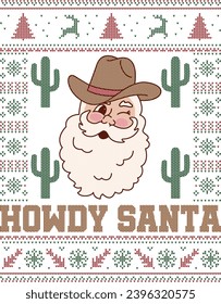 Ugly Christmas Sweater Howdy Santa, Western Christmas, Cowboy Christmas, Country Christmas, Santa Cowboy Merry 