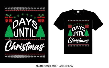 Ugly Christmas Sweater typography apparel Vintages Christmas T-shirt design Christmas merchandise designs, hand-drawn lettering for apparel fashion. Christian religion quotes saying for print