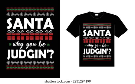 Ugly Christmas Sweater typography apparel Vintages Christmas T-shirt design Christmas merchandise designs, hand-drawn lettering for apparel fashion. Christian religion quotes saying for print.