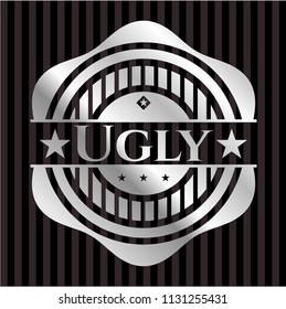 Ugly silver badge