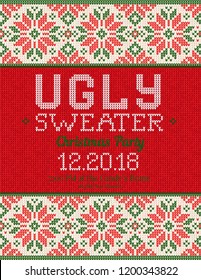 Ugly sweater Christmas party invite. Vector illustration Handmade knitted background pattern with snowflakes border, scandinavian ornaments. White, red, green colors. Flat style