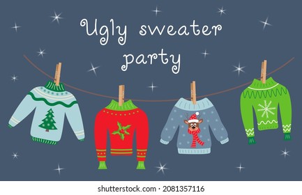 Ugly sweater party text and sweaters hanging on clothespins. Christmas and Happy New Year invitation template on ugly sweater party.