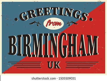 UK city greetings from Birmingham Vintage sign. Travel destinations theme on old rusty background.