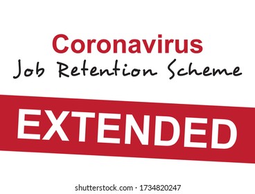 UK Coronavirus Job Retention Scheme Extended