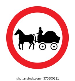 UK Horse Drawn Vehicles Prohibited Sign