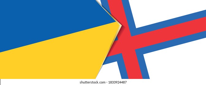 Ukraine and Faroe Islands flags, two vector flags symbol of relationship or confrontation.