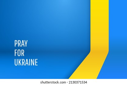 Ukraine flag on blue bakground. Pray for Ukraine peace. No war in Ukraine. Vector illustration.