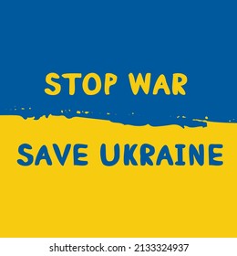 Ukraine flag. Pray for Ukraine. Support for Ukraine. No war, stop war. Support against fighting. 
