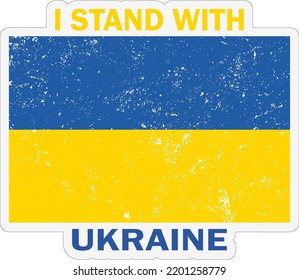 Ukraine flag with i stand with Ukraine word. Vector