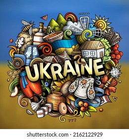 Ukraine hand drawn cartoon doodle illustration. Funny Ukrainian design. Creative vector background. Handwritten text with Europeian Country elements and objects. Colorful composition