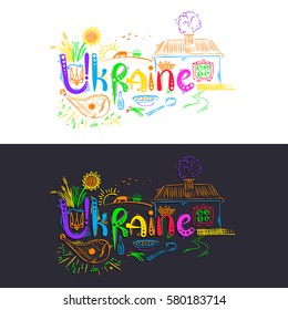 Ukraine - handwritten lettering and sketches and rainbow doodle, vector