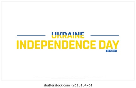 UKRAINE Independence Day on a white background, Vector design of Independence Day of UKRAINE, Typographic Design of UKRAINE National Day, Flag typography of UKRAINE