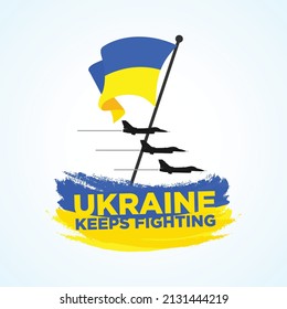 Ukraine Keeps Fighting. Stop War in Ukraine Poster. Banner Design. Logo and Icon vector design.