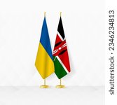 Ukraine and Kenya flags on flag stand, illustration for diplomacy and other meeting between Ukraine and Kenya. Vector illustration.