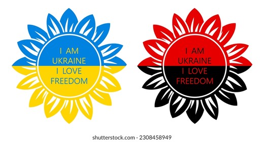 I am Ukraine, I love freedom text banner. Ukrainian sunflower illustration. Ukrainian flower icon in national colors. Vector isolated on white background.