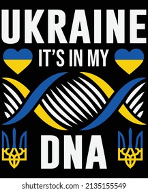 Ukraine it's in my DNA T-shirt design