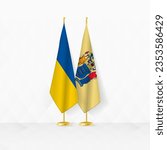 Ukraine and New Jersey flags on flag stand, illustration for diplomacy and other meeting between Ukraine and New Jersey. Vector illustration.