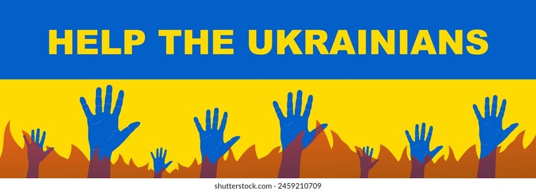 Ukraine is on fire. Defense of Ukraine. Ukraine is my home. Support of Ukraine. EPS 10.