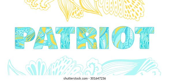 Ukraine - a patriotic inscription in the national colors. Hand-drawn elements. A beautiful word.