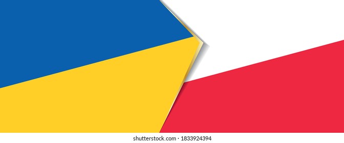 Ukraine and Poland flags, two vector flags symbol of relationship or confrontation.