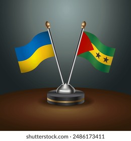 Ukraine and Sao Tome and Principe flag together. Small table flag with color gradient background
