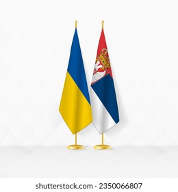 Ukraine and Serbia flags on flag stand, illustration for diplomacy and other meeting between Ukraine and Serbia. Vector illustration.