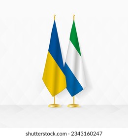 Ukraine and Sierra Leone flags on flag stand, illustration for diplomacy and other meeting between Ukraine and Sierra Leone. Vector illustration.