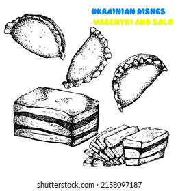 Ukrainian dishes: VARENIKI AND SALO. Ukrainian food. Vector stock black and white illustration, hand drawing.Isolated on white, sketch.