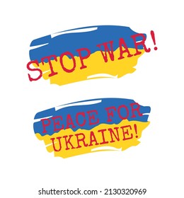 Ukrainian flag brush stroke with stop war. Peace for Ukraine text in chalk texture vector.
