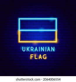 Ukrainian Flag Neon Label. Vector Illustration of Ukraine Promotion.