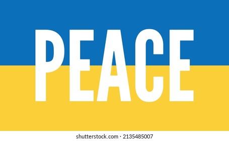 Ukrainian flag with peace inscription. No war concept vector illustration. Support Ukriane