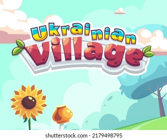 Ukrainian village title. Vector background illustration on green meadow. For print on demand, magazines and newspapers, book covers.