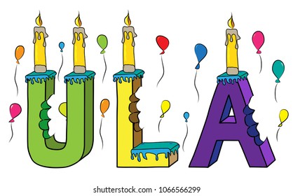 Ula female first name bitten colorful 3d lettering birthday cake with candles and balloons.