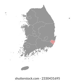 Ulsan map, metropolitan city of South Korea. Vector illustration.