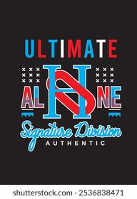 Ultimate todos casa assinatura divisão autêntica marca original T-shirt meninos Design vetors.eps
