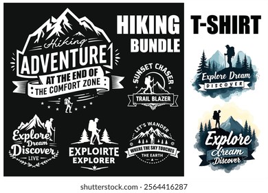 Ultimate Hiking Adventure T-Shirt Design Bundle for Outdoor Enthusiasts - Explore, Dream, Discover with Creative and Inspirational Nature-Themed Graphics