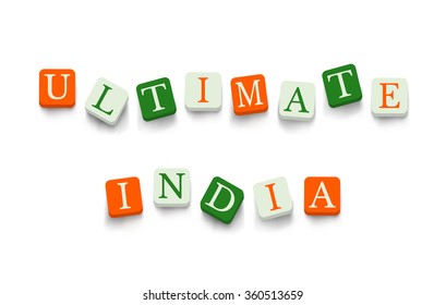 Ultimate India with colorful blocks isolated on a white background. National flags colors typography banner poster design. Indian Republic Day celebration