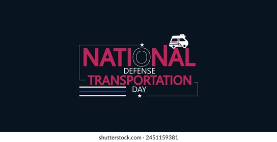The Ultimate National Defense Transportation Day Artwork
