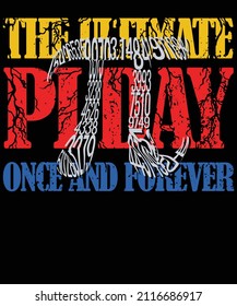 The Ultimate Pi Day T shirt design
