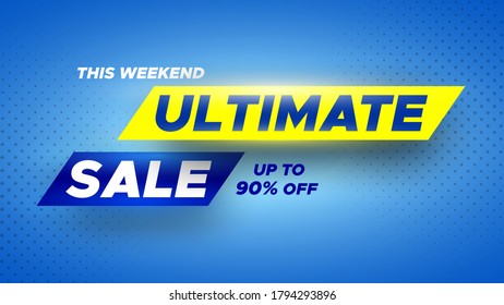 Ultimate sale banner on blue background. Vector illustration.