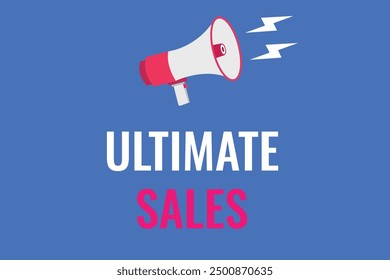 ultimate sales button, banner, label, template for website. ultimate sales text with colorful megaphone icon
