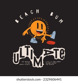 Ultimate sun. Beach bum sun character playing disc golf. Vintage typography silkscreen t-shirt print.
